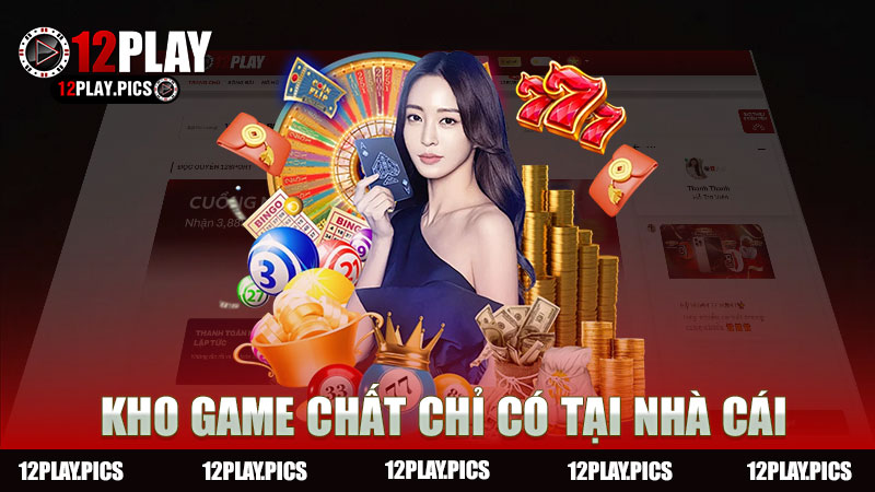 Kho game chất chỉ có tại nhà cái